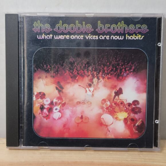 CD The Doobie Brothers - What Were Once Vices Are Now Habits - Picture 1 of 4